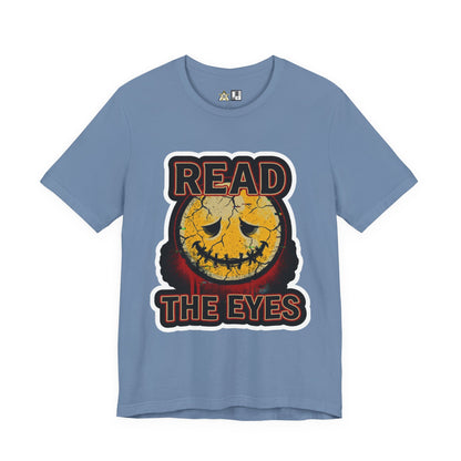 Read The Eyes unisex streetwear graphic tee