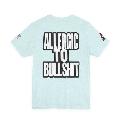 Allergic to Bullshit Graphic T-Shirt | Sarcastic Streetwear Tee  ALLERGIC TO BULLSHIT