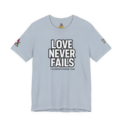 Love Never Fails Graphic T-Shirt | 1 Corinthians 13:8 Christian Tee | Faith & Love Streetwear