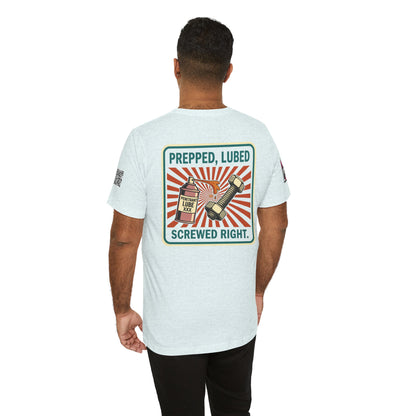 PREPPED, LUBED, SCREWED RIGHT Graphic T-Shirt | Mechanic Humor Tee | Funny Garage Shirt | Vintage Streetwear Tee