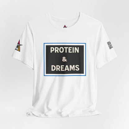Protein & Dreams Graphic T-Shirt | Fitness Streetwear Tee | Gym Lifestyle Shirt