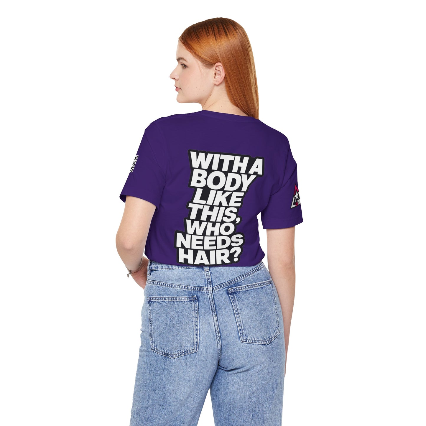 With a Body Like This, Who Needs Hair? – Funny Bald Guy Graphic Tee