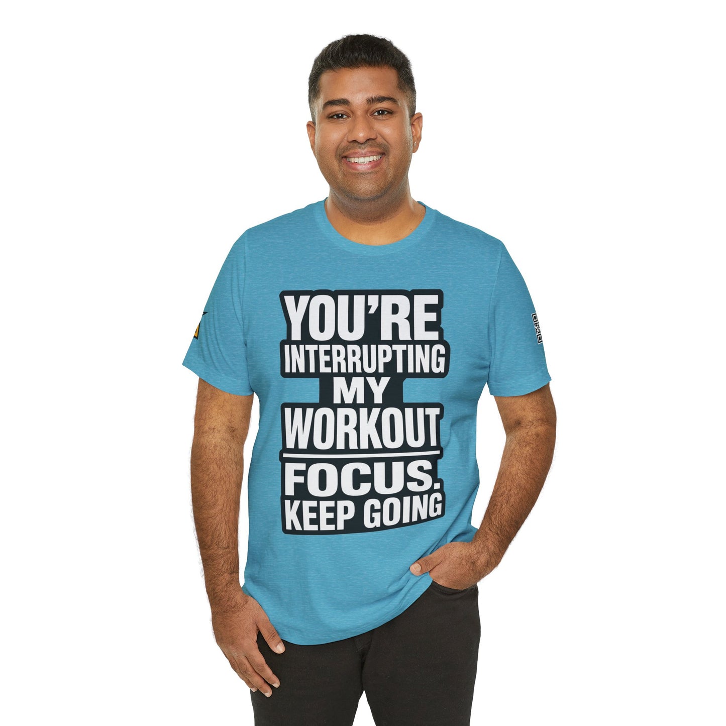 You’re Interrupting My Workout Graphic T-Shirt | Focus Keep Going Gym Tee | Fitness Streetwear