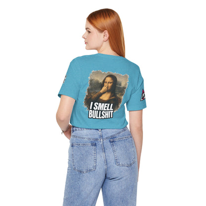 I Smell Bullshit – Funny Mona Lisa Parody Graphic Tee