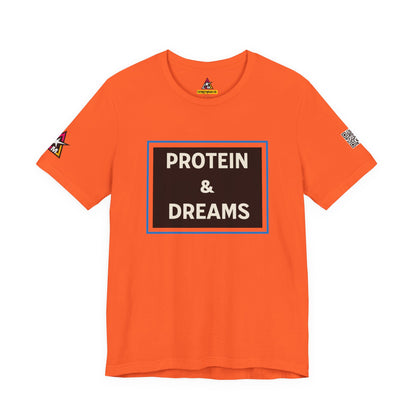Protein & Dreams Graphic T-Shirt | Fitness Streetwear Tee | Gym Lifestyle Shirt