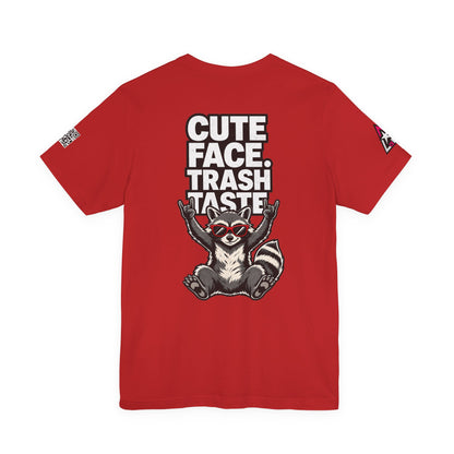 Cute Face, Trash Taste – Funny Raccoon Graphic Tee
