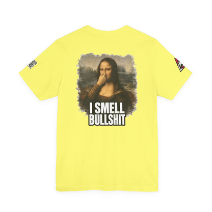 I Smell Bullshit – Funny Mona Lisa Parody Graphic Tee