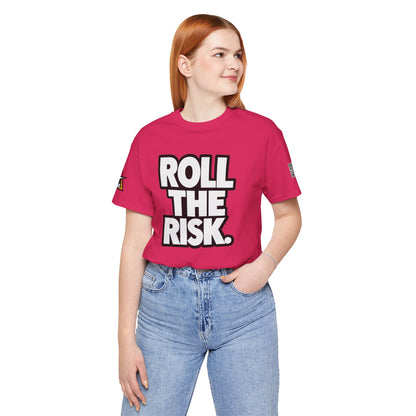 Roll the Risk – Bold Risk Taker Graphic Tee