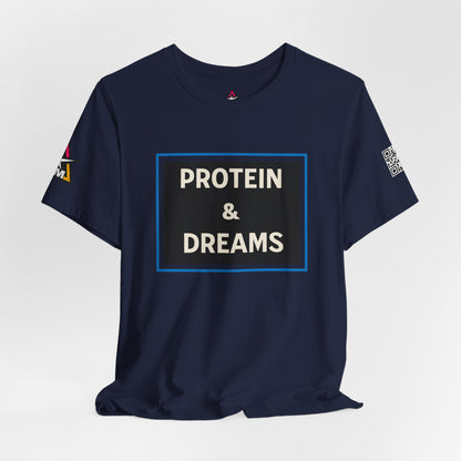 Protein & Dreams Graphic T-Shirt | Fitness Streetwear Tee | Gym Lifestyle Shirt