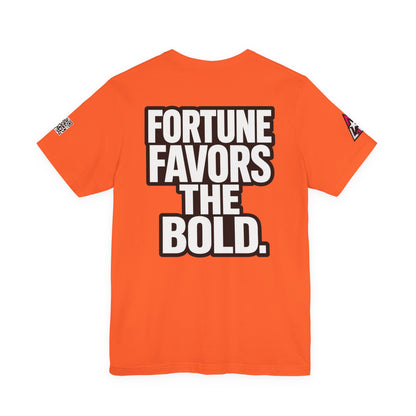 Fortune Favors the Bold – Motivational Streetwear Graphic Tee