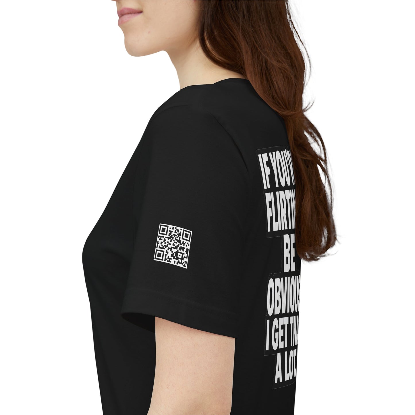 If You’re Flirting, Be Obvious – Funny Flirty Graphic Tee