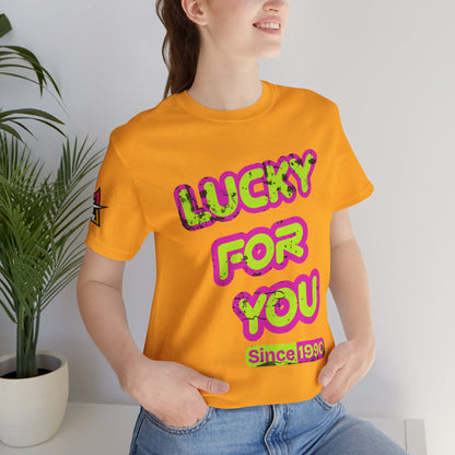 Lucky For You Since 1990 Birthday Graphic Tee