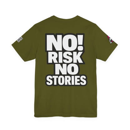 No Risk No Stories – Bold Motivational Graphic TeeNo Risk No Stories – Bold Motivational Graphic Tee