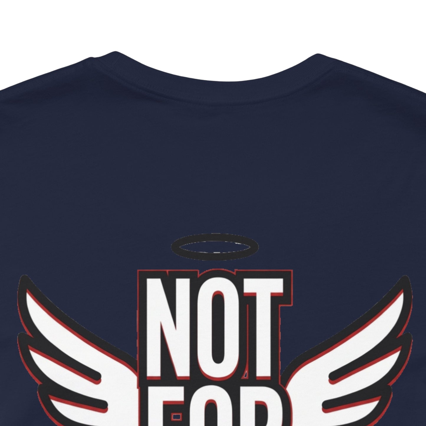 NOT FOR EVERYONE Graphic T-Shirt | Angel Wings Statement Tee | Bold Streetwear Shirt | Unisex Graphic Tee