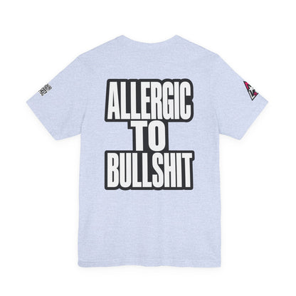 Allergic to Bullshit Graphic T-Shirt | Sarcastic Streetwear Tee  ALLERGIC TO BULLSHIT