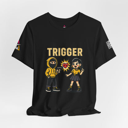 Trigger Graphic T-Shirt | Funny Dating Tee | Toxic Love Streetwear  TRIGGER