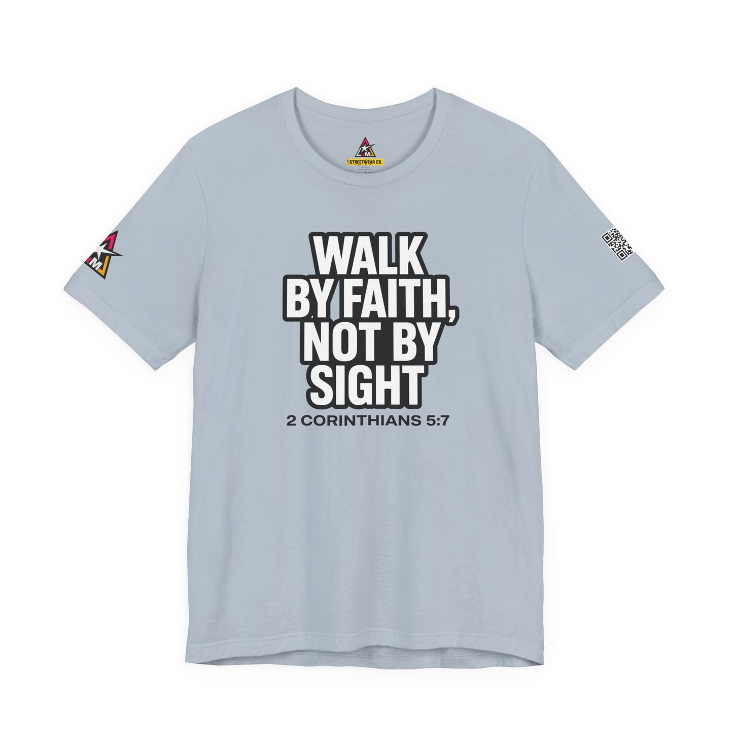 Walk by Faith, Not by Sight Graphic T-Shirt | 2 Corinthians 5:7 Christian Tee | Faith Streetwear