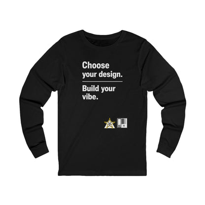 Custom Alpha Long Sleeve — Choose Your Design. Build Your Vibe.