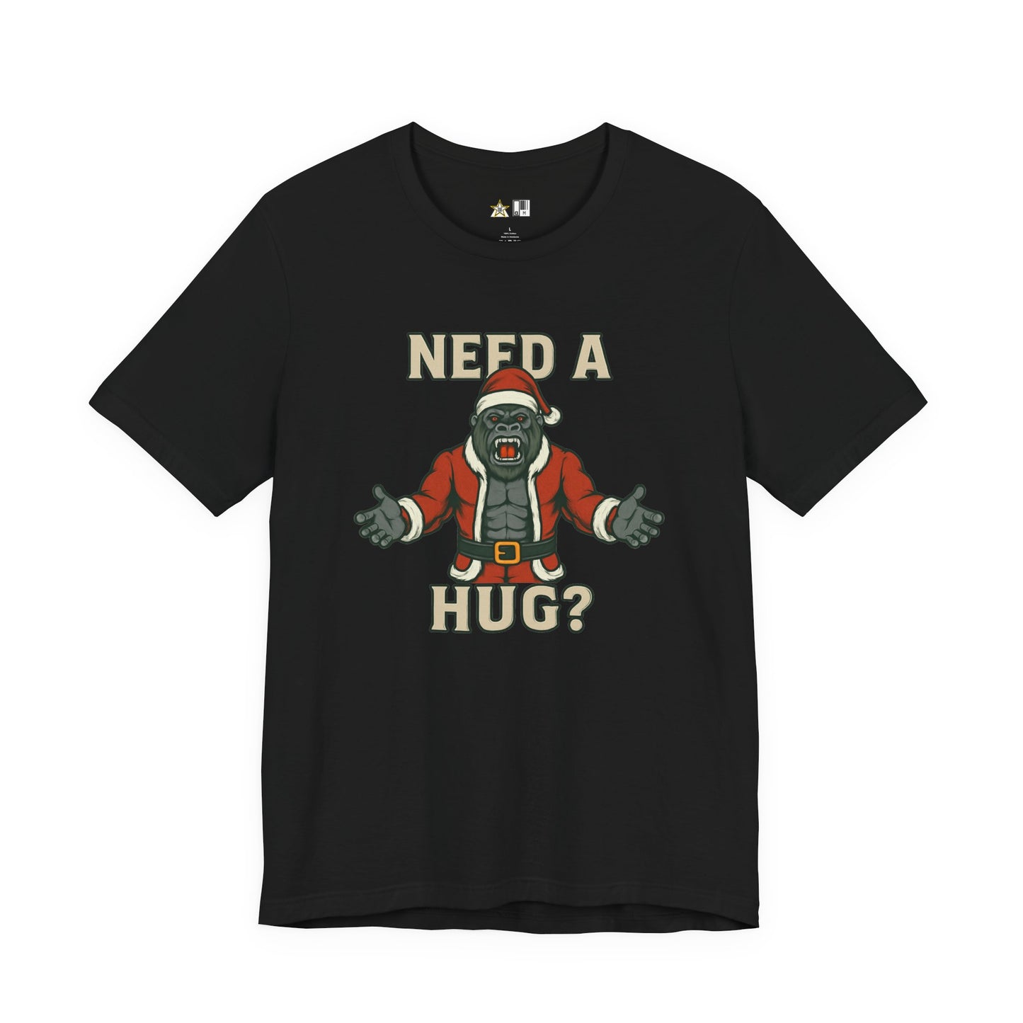 Need a Hug? Gorilla Santa – Unisex Bold Graphic Streetwear Tee