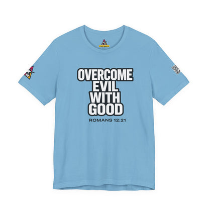 Overcome Evil With Good Graphic T-Shirt | Romans 12:21 Christian Tee | Faith & Strength Streetwear
