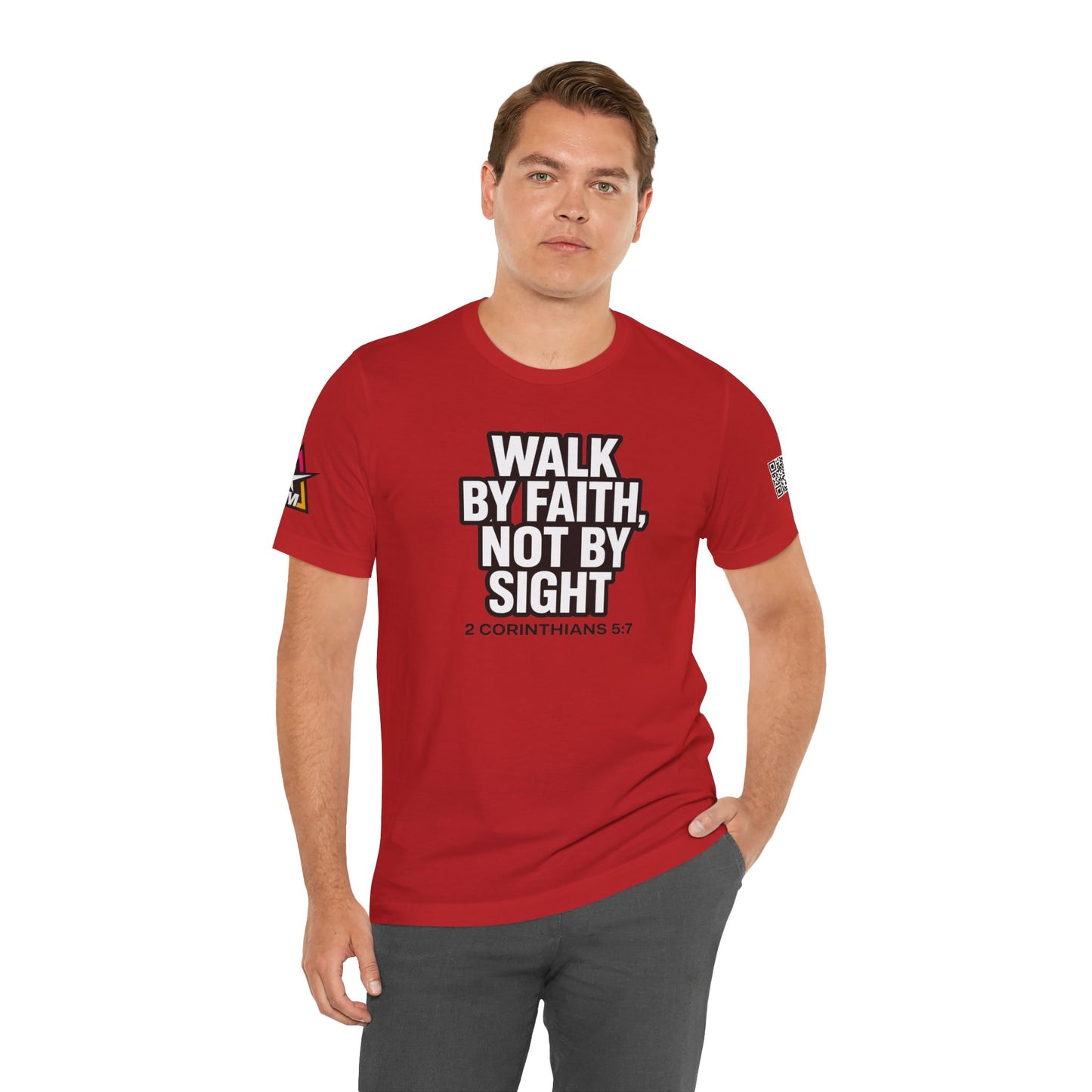Walk by Faith, Not by Sight Graphic T-Shirt | 2 Corinthians 5:7 Christian Tee | Faith Streetwear