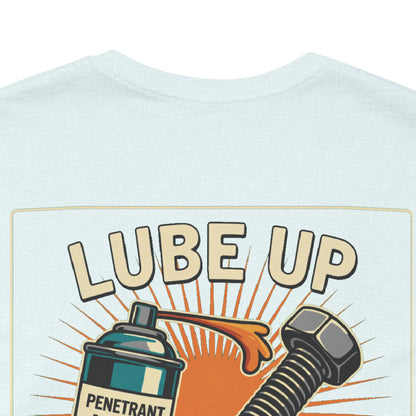 LUBE UP BEFORE SCREWING Graphic T-Shirt | Funny Mechanic Tee | Dirty Garage Humor Shirt | Vintage Automotive Tee