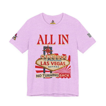 ALL IN | Welcome to Fabulous Las Vegas | No Turning Back | Vintage Casino Graphic Tee | Unisex Streetwear