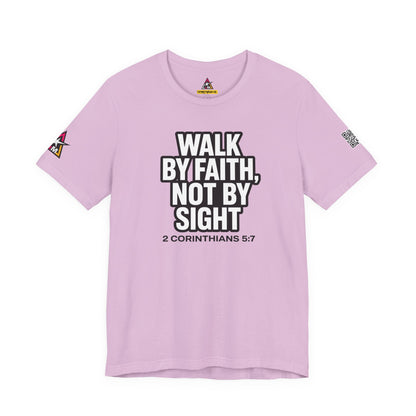 Walk by Faith, Not by Sight Graphic T-Shirt | 2 Corinthians 5:7 Christian Tee | Faith Streetwear