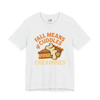 Fall Cuddles with Attitude – Unisex Bold Fall Streetwear Tee