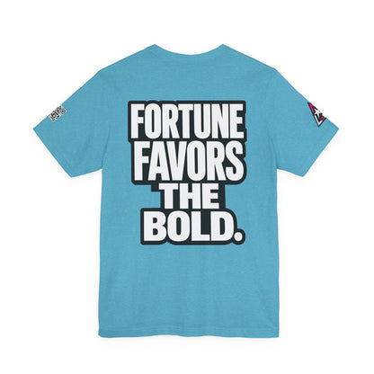 Fortune Favors the Bold – Motivational Graphic Tee