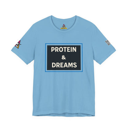 Protein & Dreams Graphic T-Shirt | Fitness Streetwear Tee | Gym Lifestyle Shirt