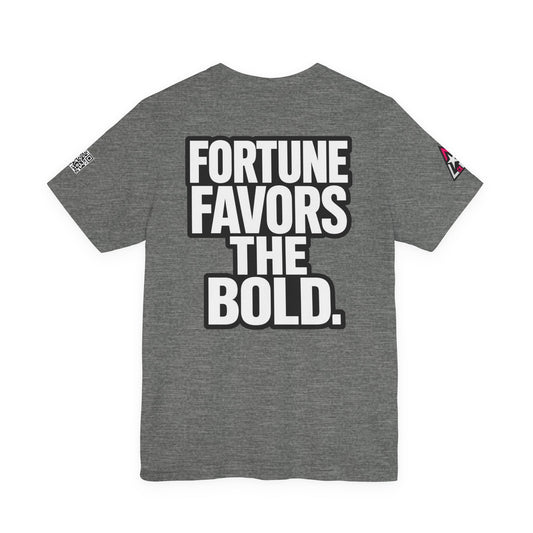 Fortune Favors the Bold – Motivational Streetwear Graphic Tee
