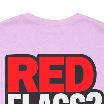 Red Flags? I Call Those Checkpoints – Funny Dating Graphic Tee