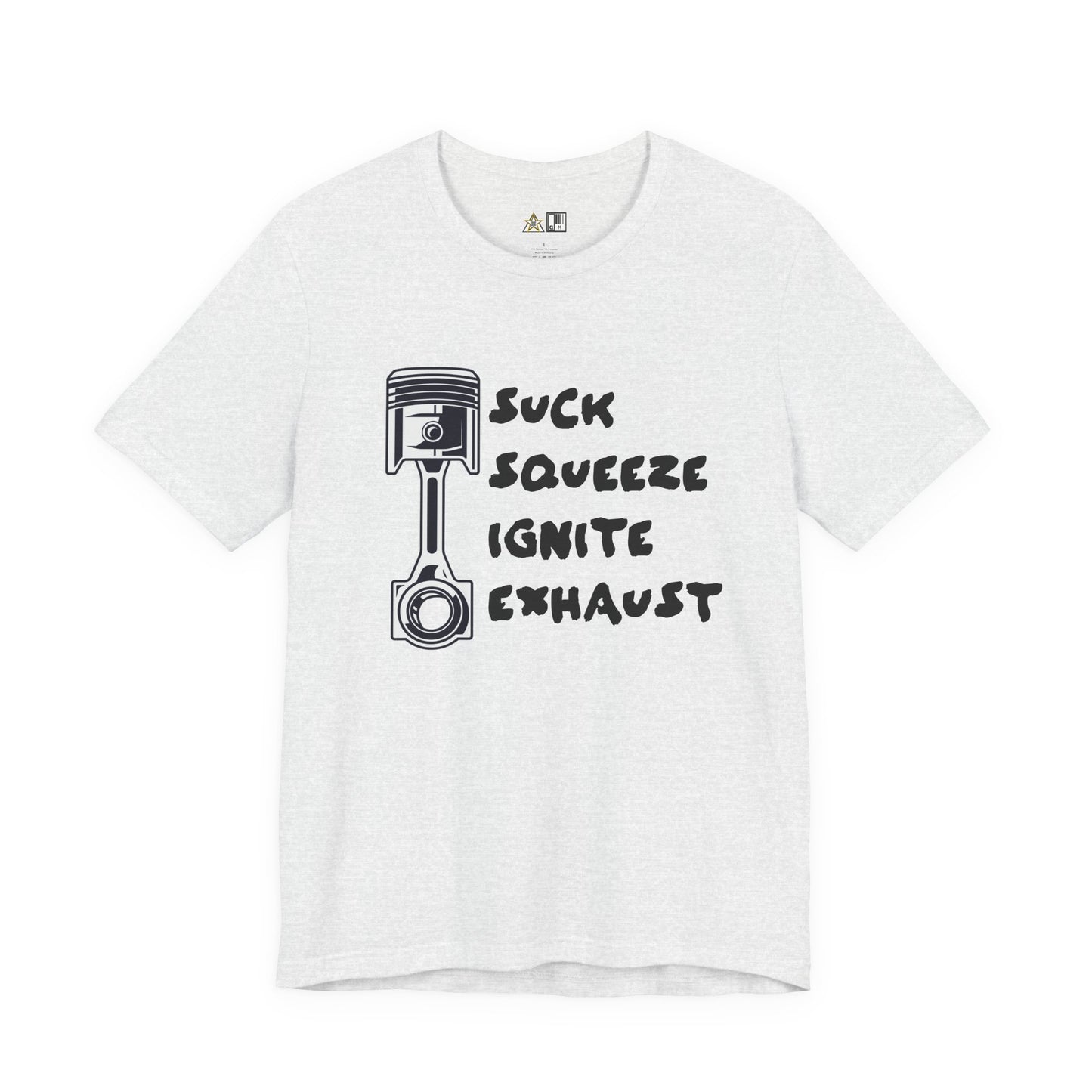 Suck Squeeze Ignite Exhaust Mindset – Unisex Streetwear Graphic Tee