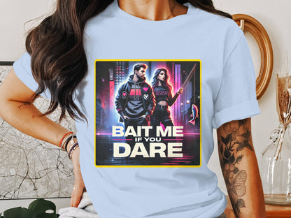 Bait Me If You Dare Graphic T-Shirt product