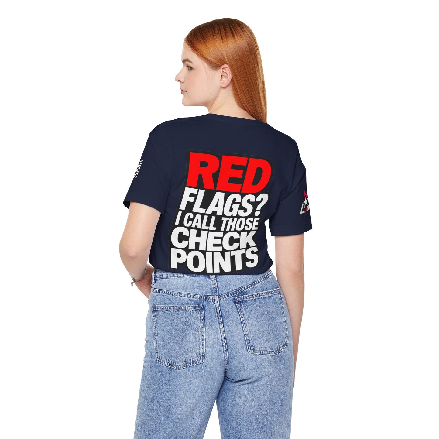 Red Flags? I Call Those Checkpoints – Funny Dating Graphic Tee