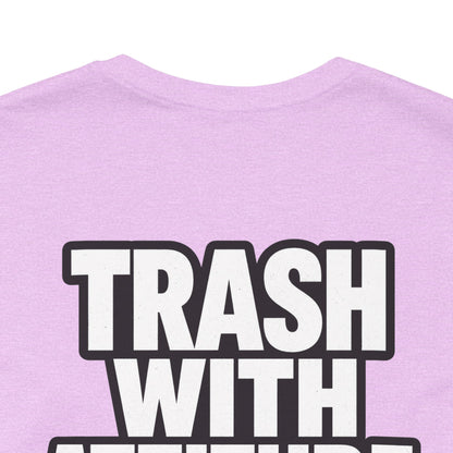 Trash With Attitude – Funny Raccoon Graphic Tee