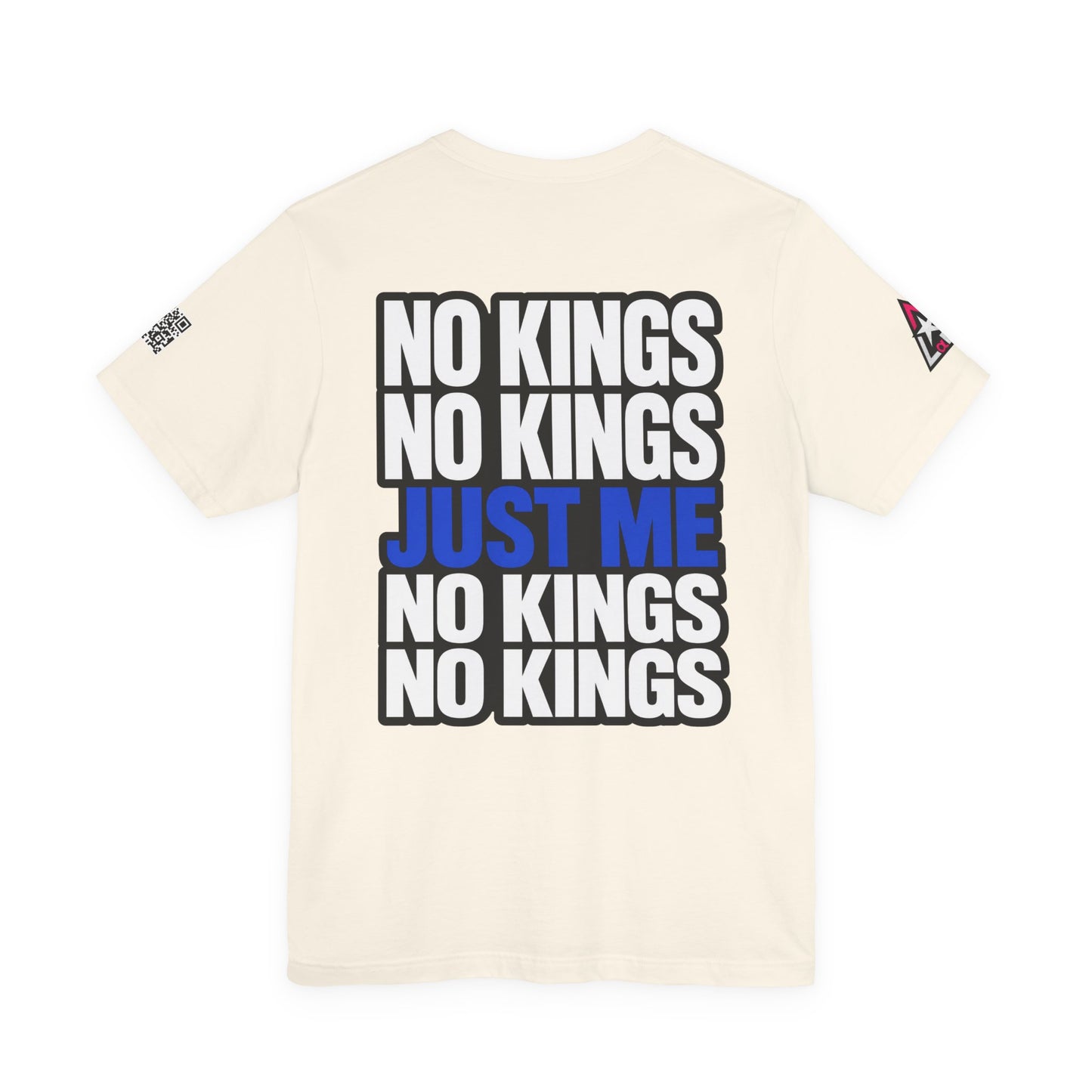 No Kings Just Me – Bold Anti Authority Graphic Tee