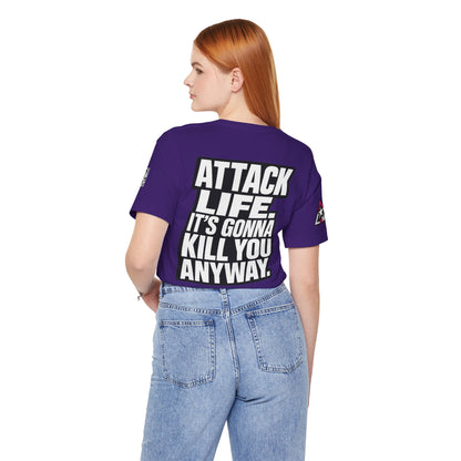 Attack Life – It’s Gonna Kill You Anyway Graphic Tee