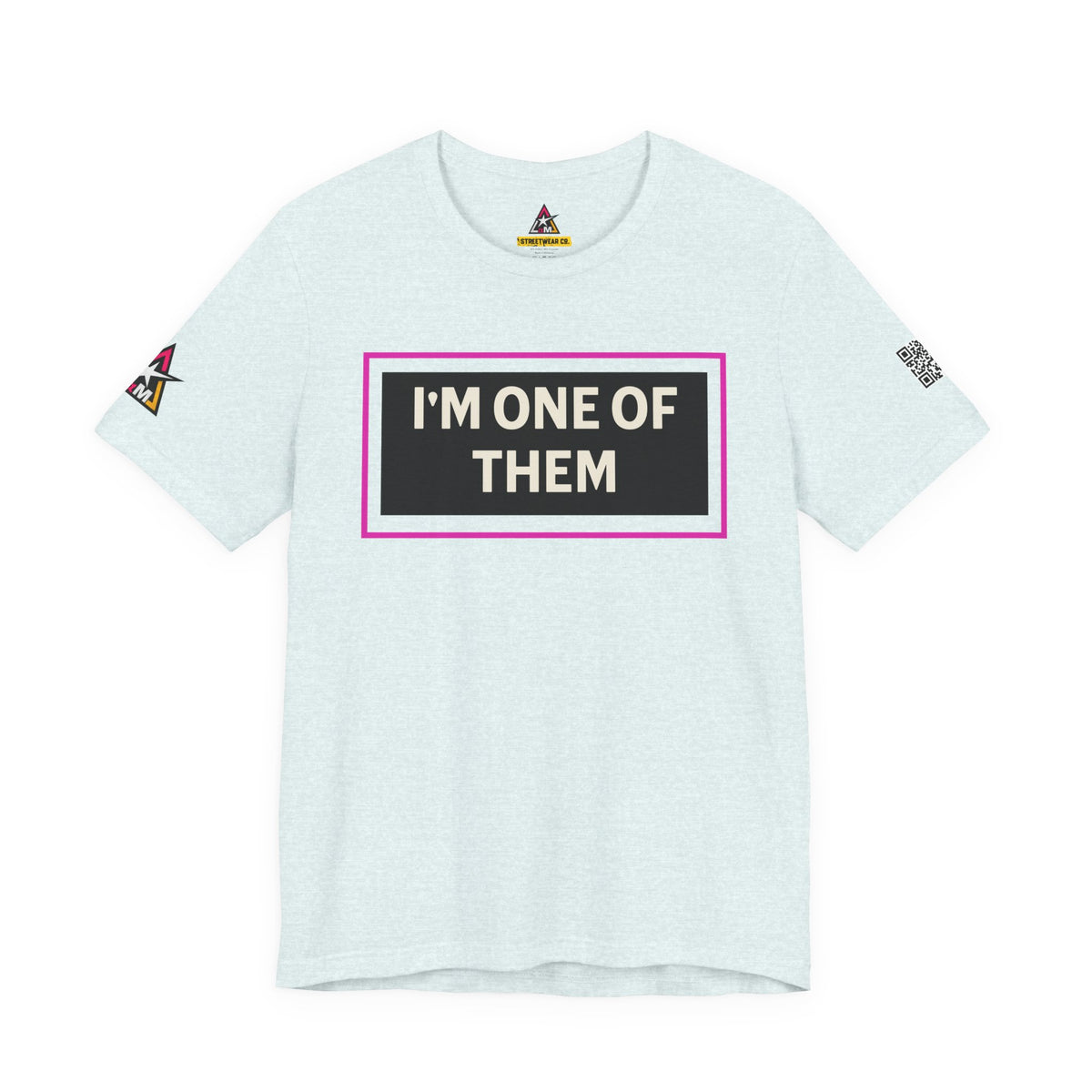 I'M ONE OF THEM | Funny Dating Graphic Tee | Flirty Relationship Streetwear