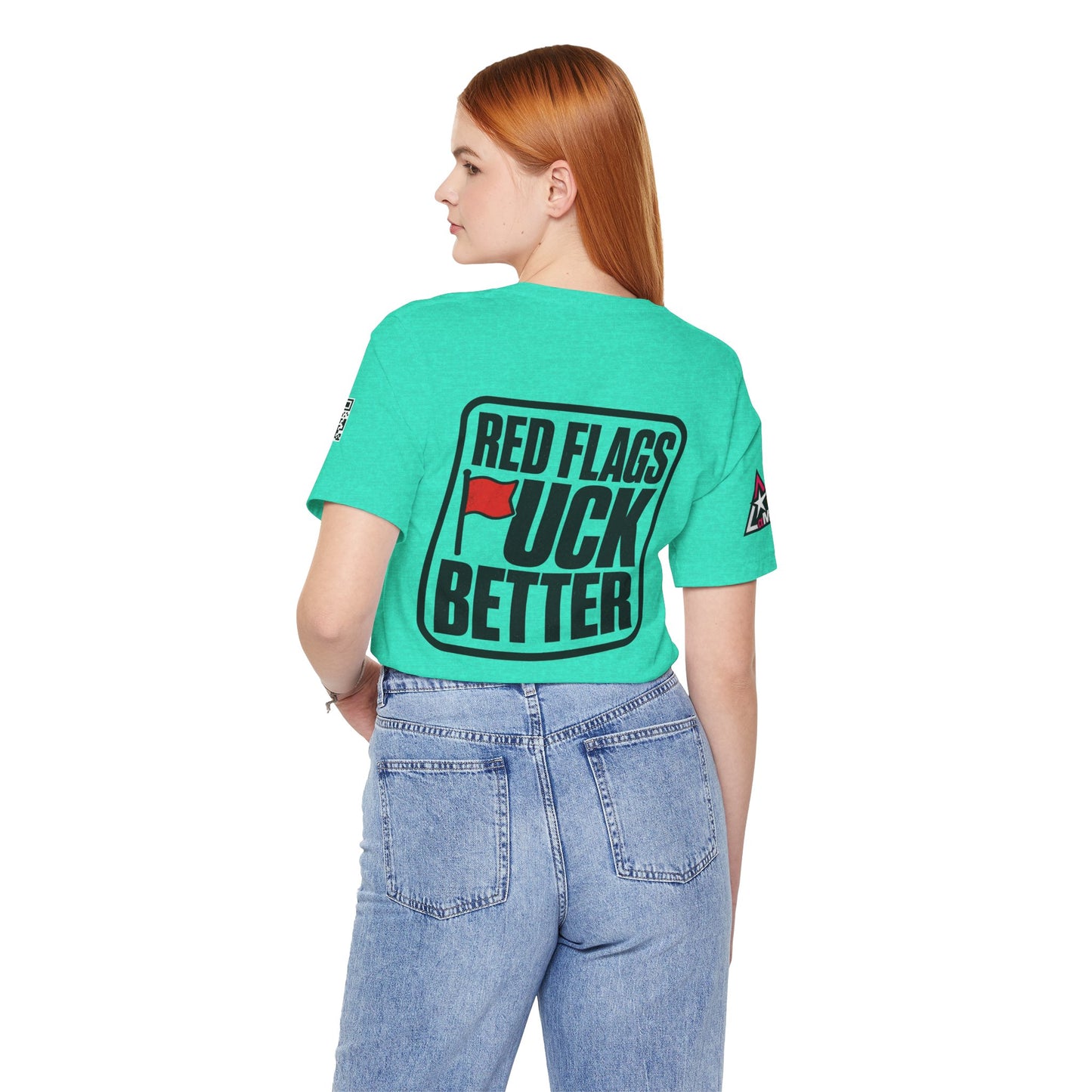 Red Flags Fuck Better – Bold Risqué Graphic Tee