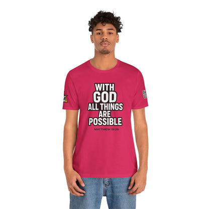 With God All Things Are Possible Graphic T-Shirt | Matthew 19:26 Christian Tee | Faith & Strength Streetwear