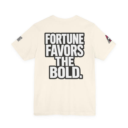 Fortune Favors the Bold – Motivational Streetwear Graphic Tee