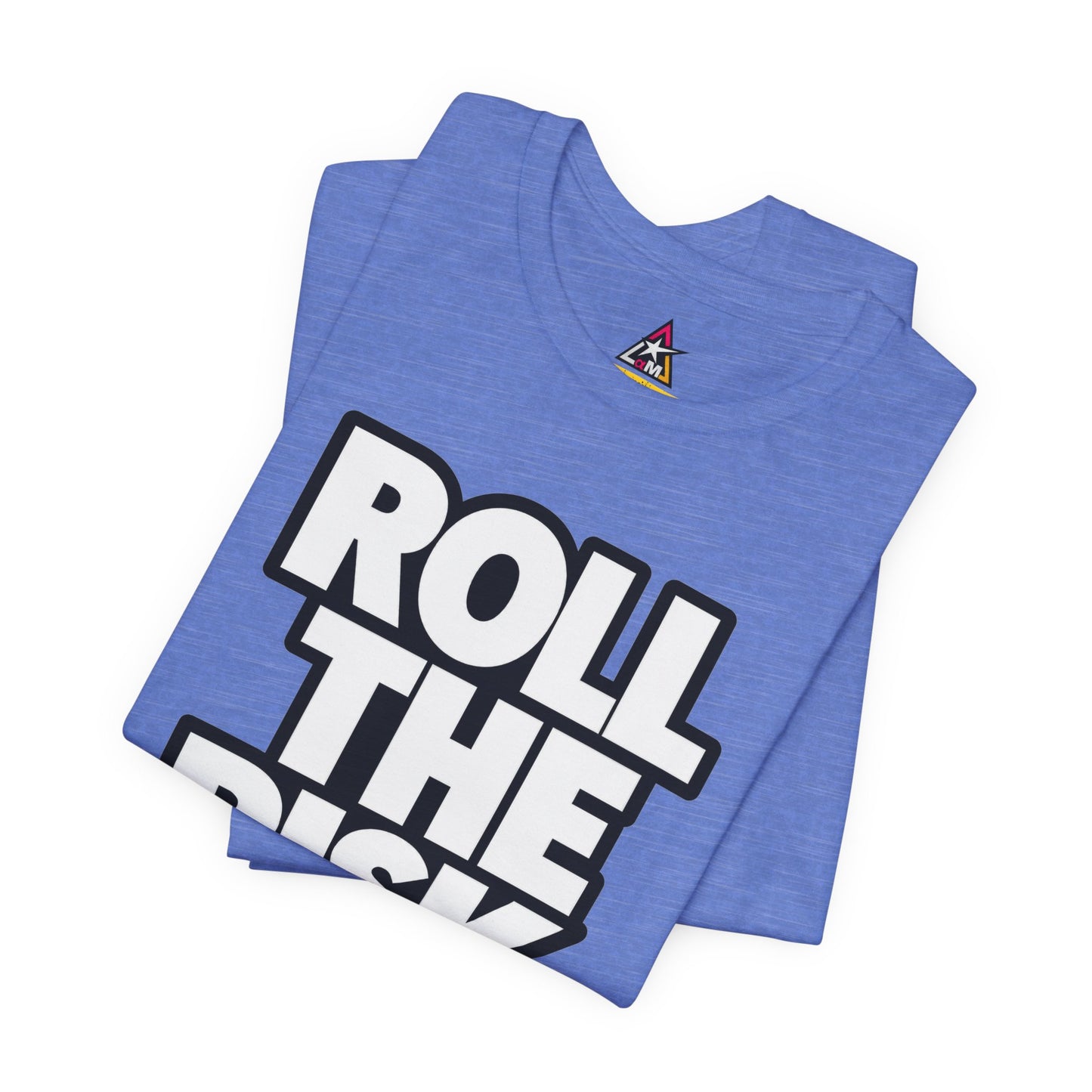 Roll the Risk – Bold Risk Taker Graphic Tee