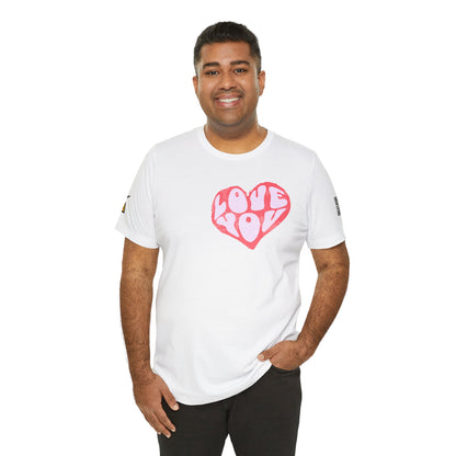 Love You Graphic T-Shirt | Heart Graphic Tee | Cute Retro Streetwear Shirt