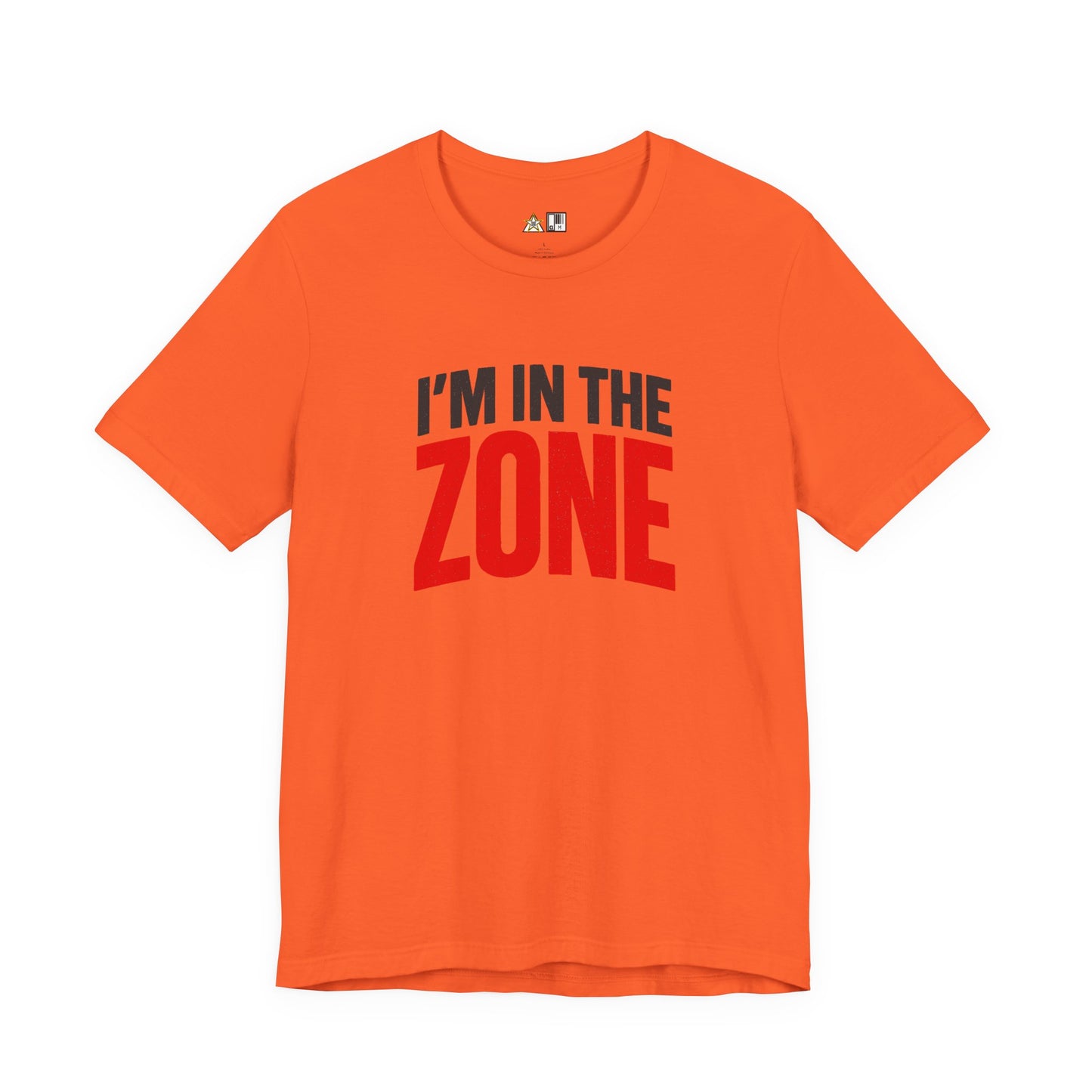 I’m In The Zone – unisex streetwear graphic tee