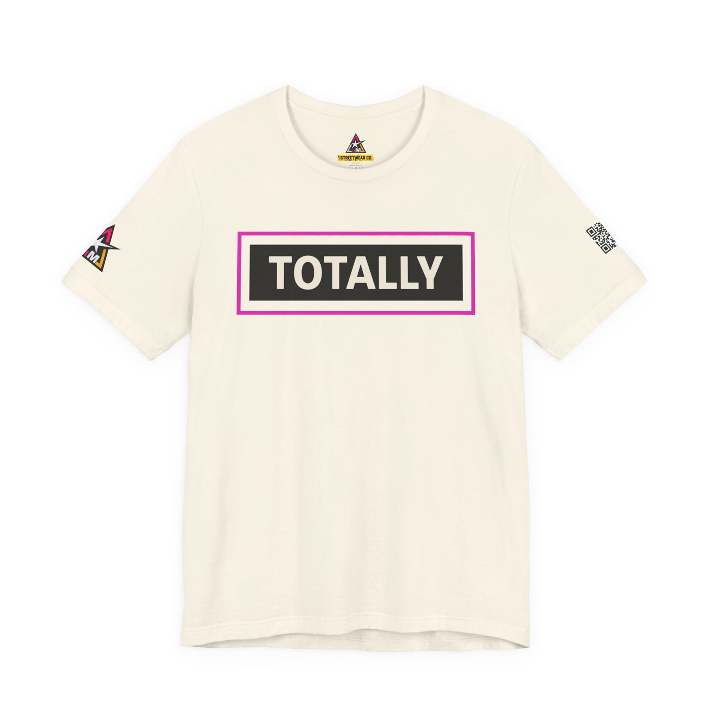 TOTALLY | Funny Dating Graphic Tee | Flirty Confidence Streetwear