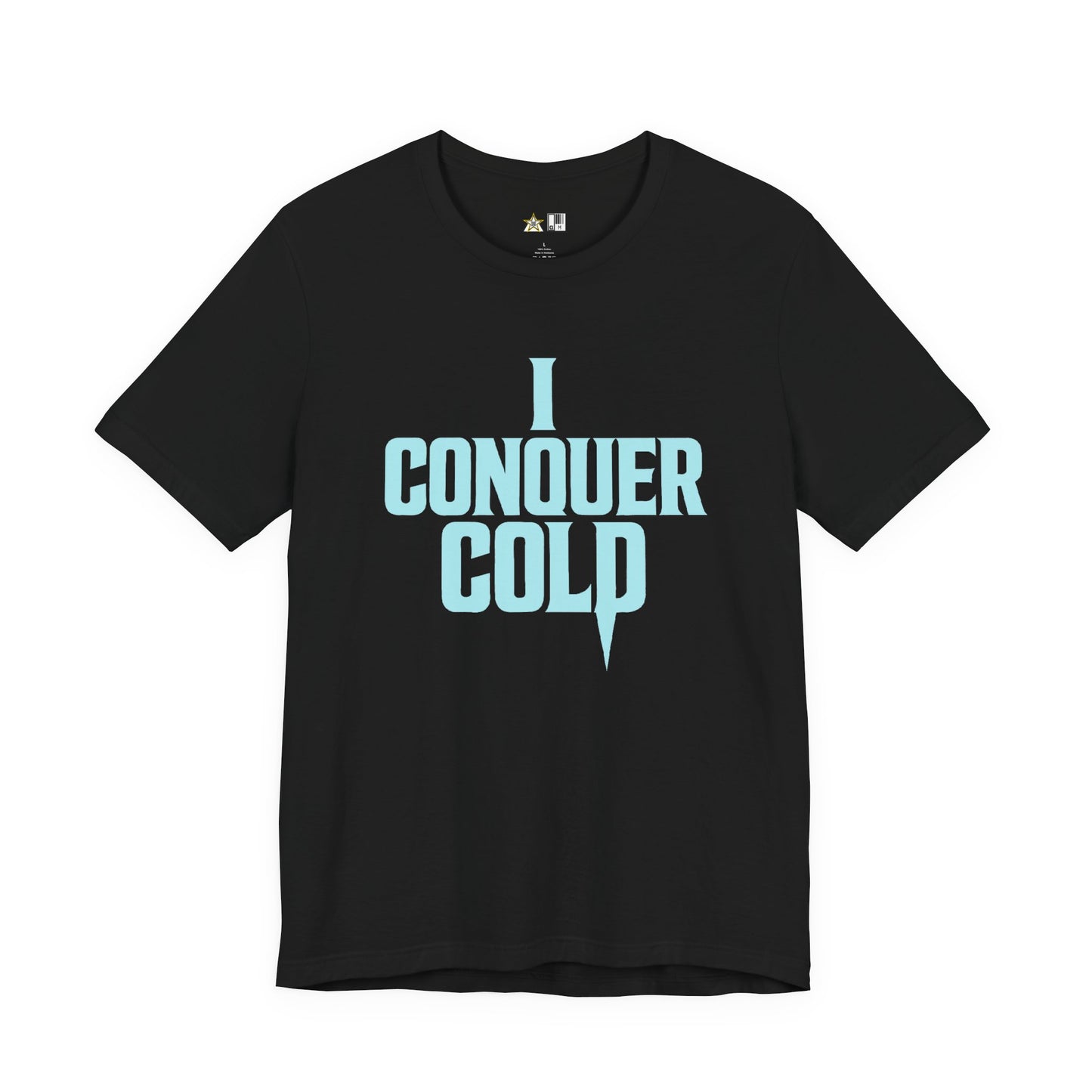 Cold Is Conquered – unisex streetwear graphic tee