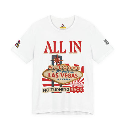 ALL IN | Welcome to Fabulous Las Vegas | No Turning Back | Vintage Casino Graphic Tee | Unisex Streetwear