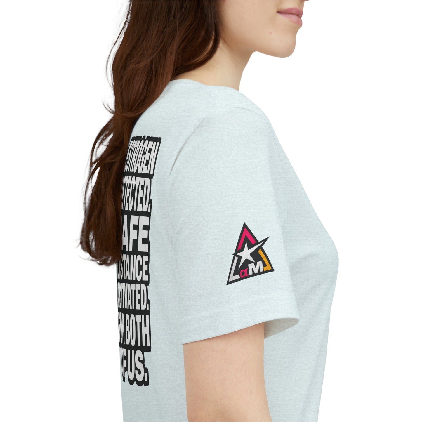 Estrogen Detected Safe Distance Activated – Funny Relationship Graphic Tee